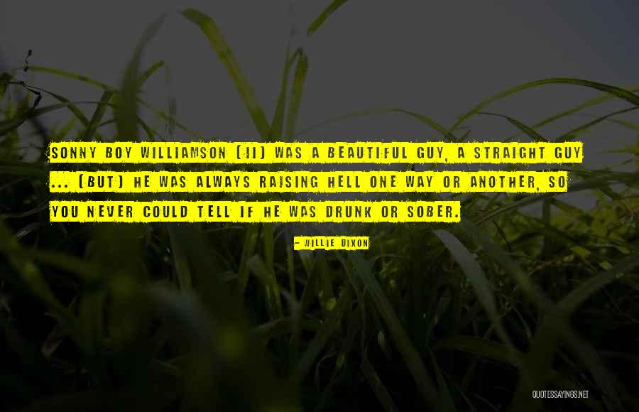 Willie Quotes By Willie Dixon Willie Quotes By Willie Dixon