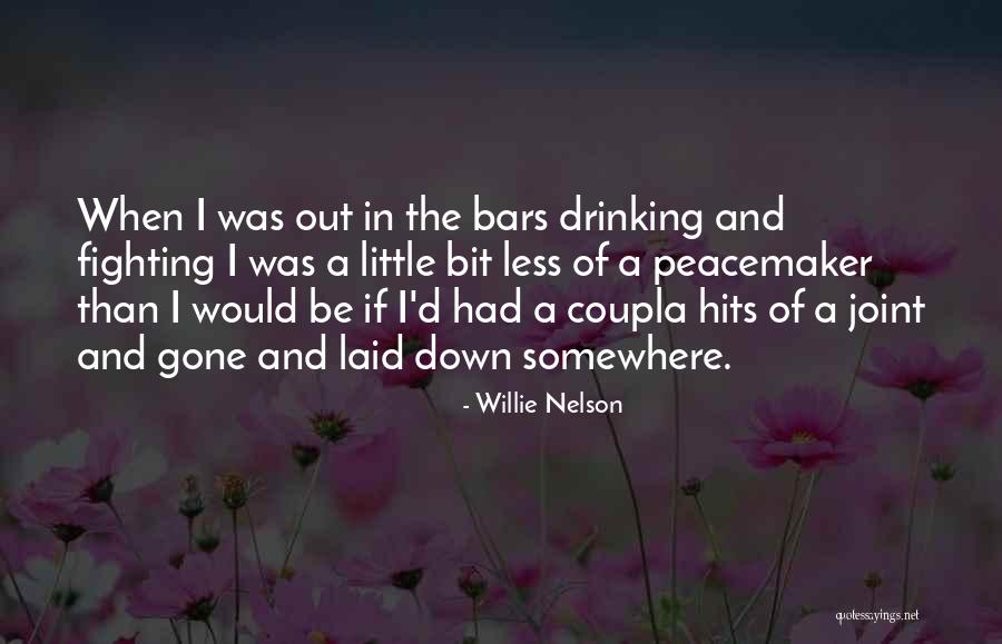 Willie Quotes By Willie Nelson Willie Quotes By Willie Nelson