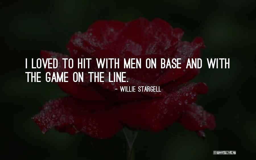 Willie Quotes By Willie Stargell