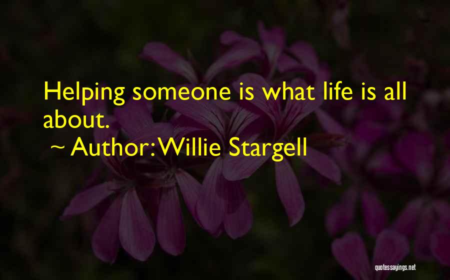 Willie Stargell Quotes 1047562