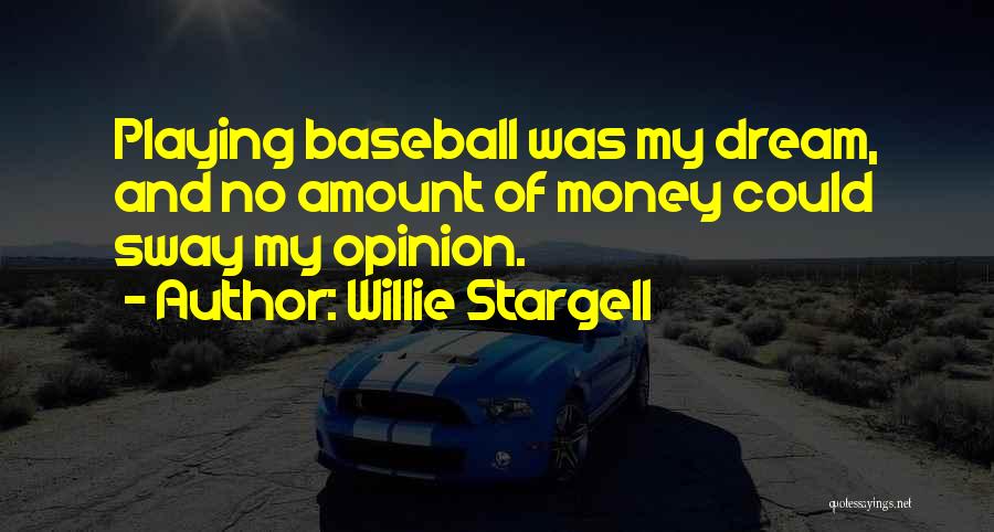 Willie Stargell Quotes 1136268