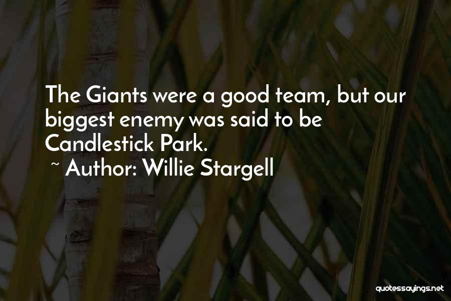 Willie Stargell Quotes 457905