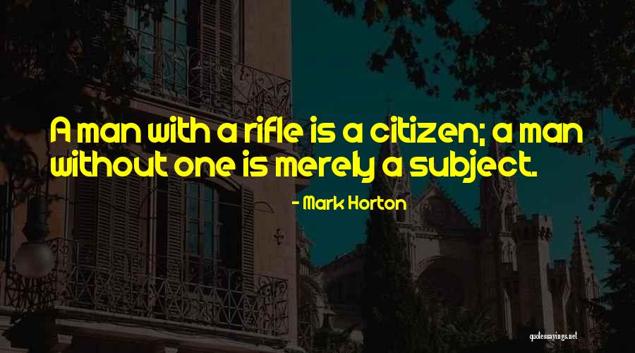 Willin Quotes By Mark Horton Willin Quotes By Mark Horton
