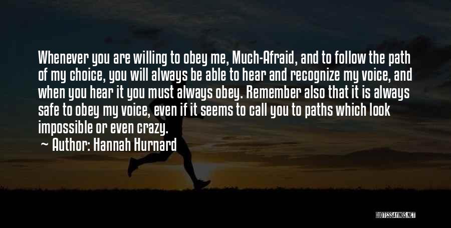 Willing Crazy Quotes By Hannah Hurnard