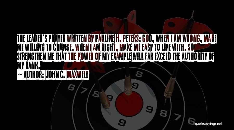 Willing To Change Quotes By John C. Maxwell
