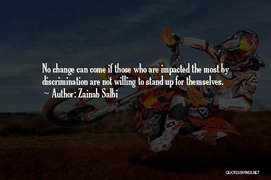 Willing To Change Quotes By Zainab Salbi