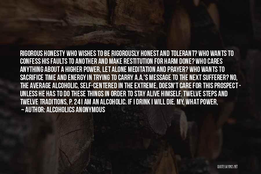 Willing To Die Quotes By Alcoholics Anonymous