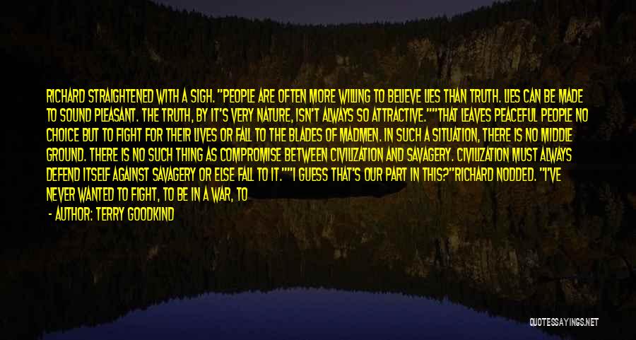 Willing To Die Quotes By Terry Goodkind