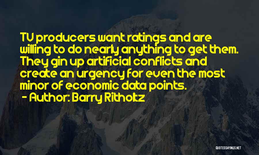 Willing To Do Anything Quotes By Barry Ritholtz