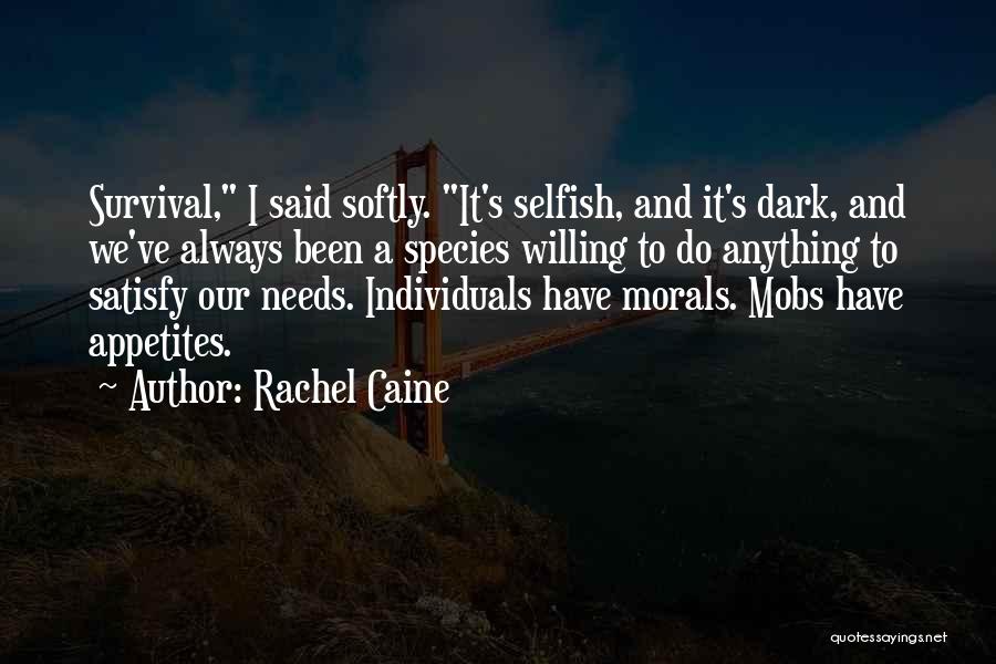 Willing To Do Anything Quotes By Rachel Caine