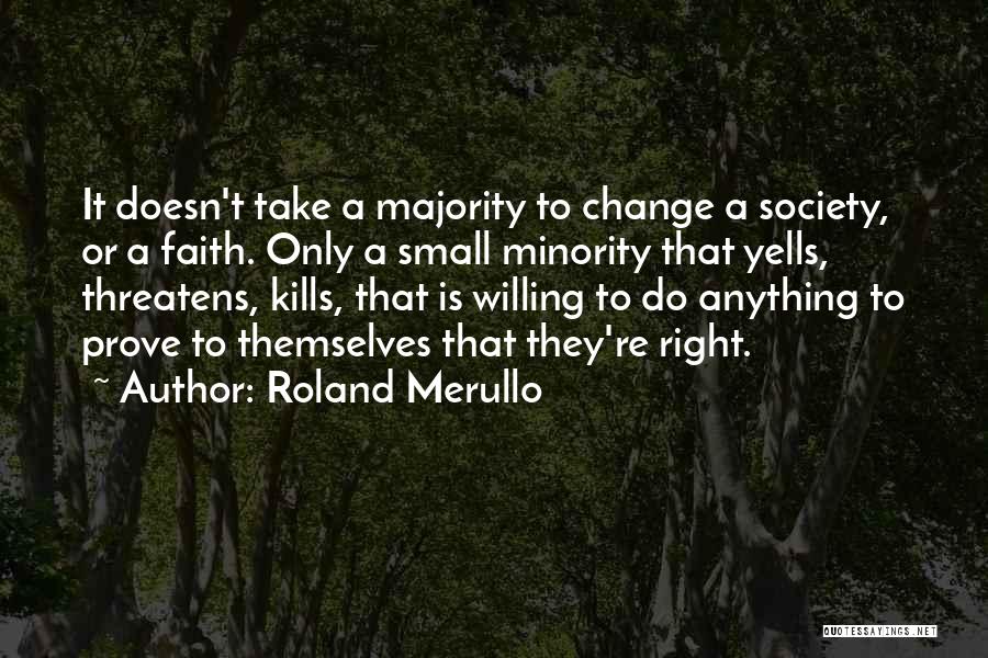 Willing To Do Anything Quotes By Roland Merullo