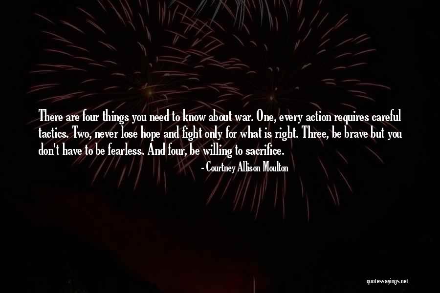Willing To Fight For You Quotes By Courtney Allison Moulton Willing To Fight For You Quotes By Courtney Allison Moulton