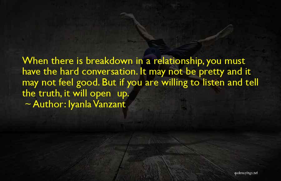 Willing To Listen Quotes By Iyanla Vanzant