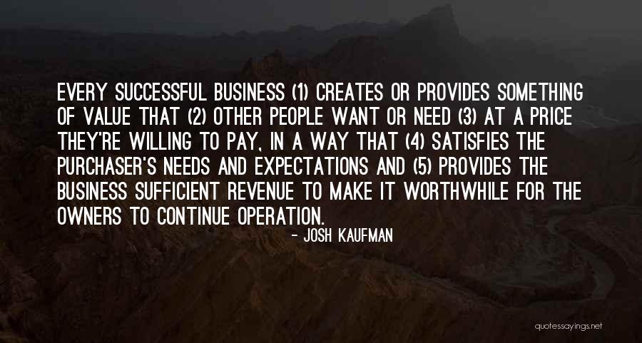 Willing To Pay The Price Quotes By Josh Kaufman Willing To Pay The Price Quotes By Josh Kaufman
