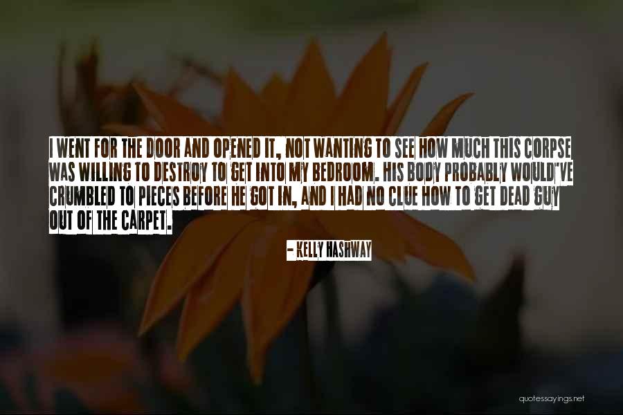 Willing To See Quotes By Kelly Hashway Willing To See Quotes By Kelly Hashway