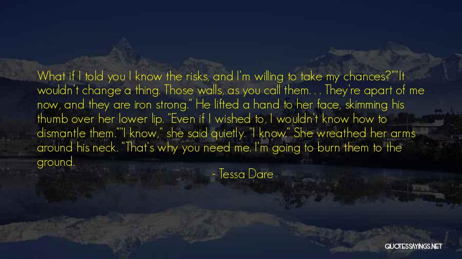 Willing To Take Risks Quotes By Tessa Dare