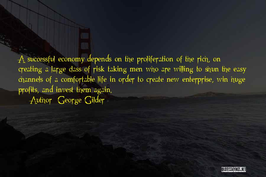 Willing To Win Quotes By George Gilder