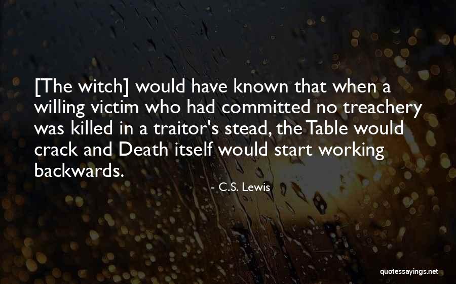 Willing Victim Quotes By C.S. Lewis Willing Victim Quotes By C.S. Lewis
