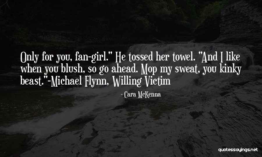 Willing Victim Quotes By Cara McKenna Willing Victim Quotes By Cara McKenna