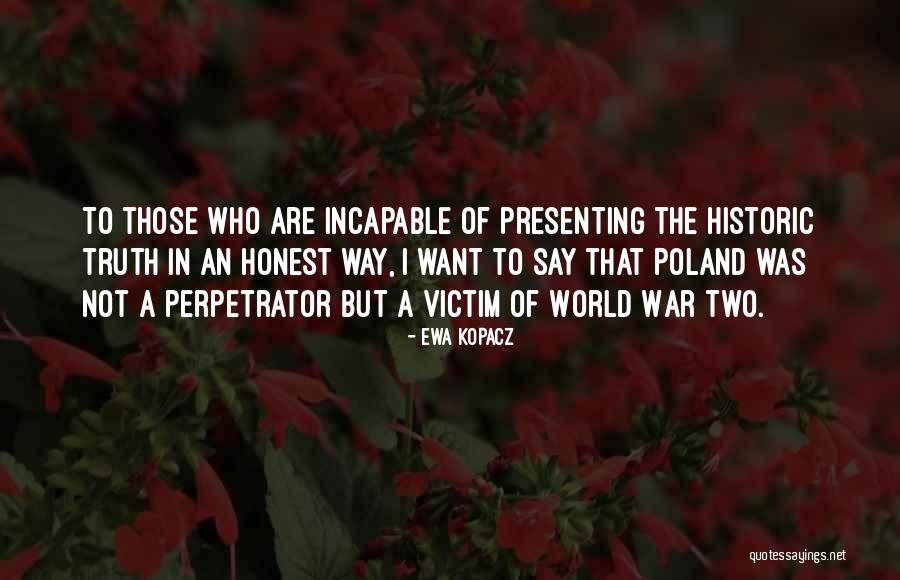Willing Victim Quotes By Ewa Kopacz Willing Victim Quotes By Ewa Kopacz