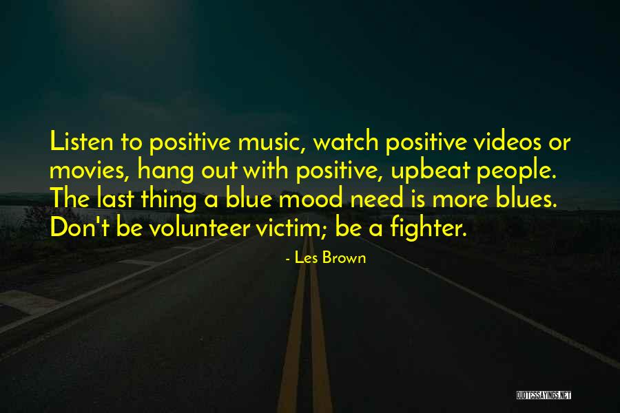 Willing Victim Quotes By Les Brown Willing Victim Quotes By Les Brown