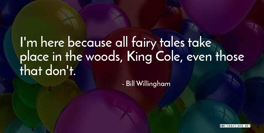 Willingham Quotes By Bill Willingham Willingham Quotes By Bill Willingham