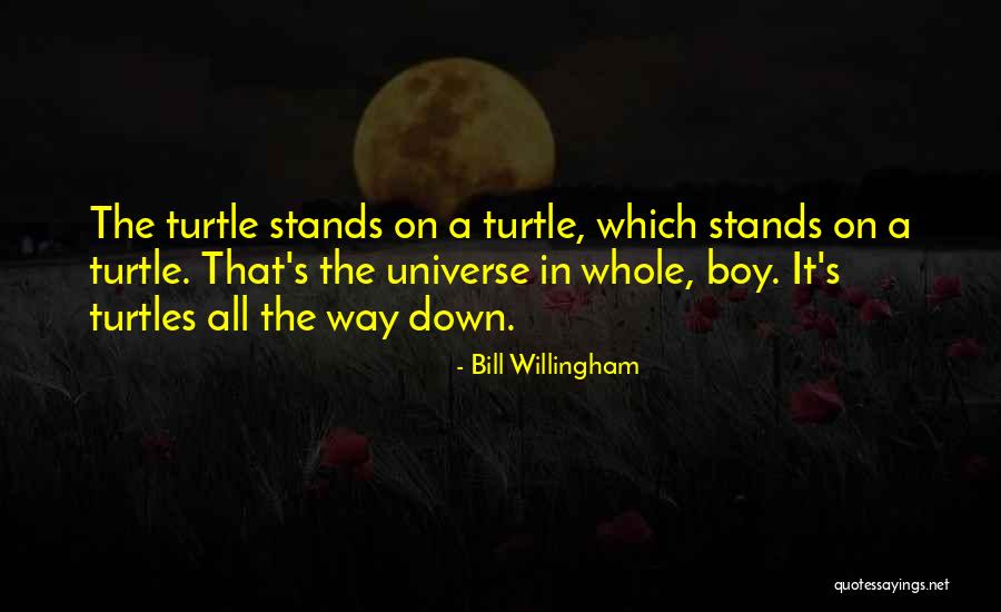 Willingham Quotes By Bill Willingham Willingham Quotes By Bill Willingham