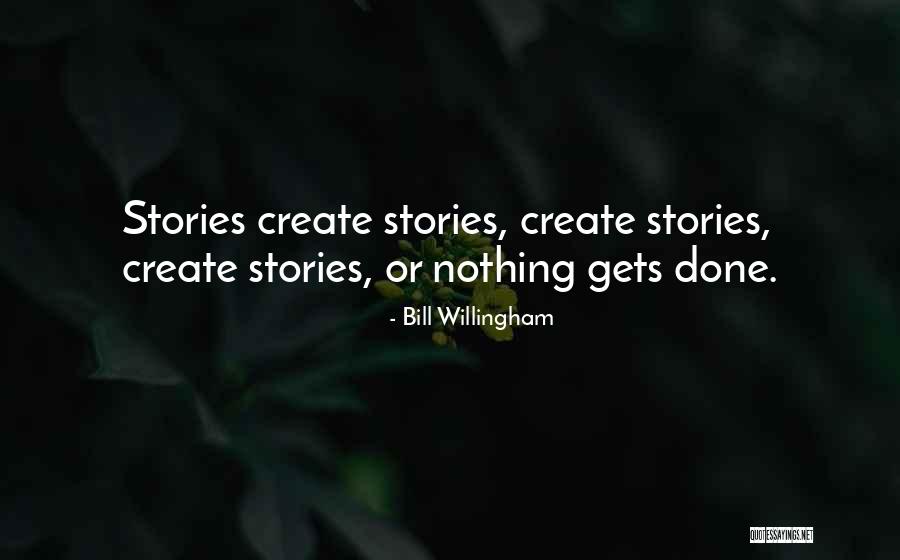 Willingham Quotes By Bill Willingham Willingham Quotes By Bill Willingham