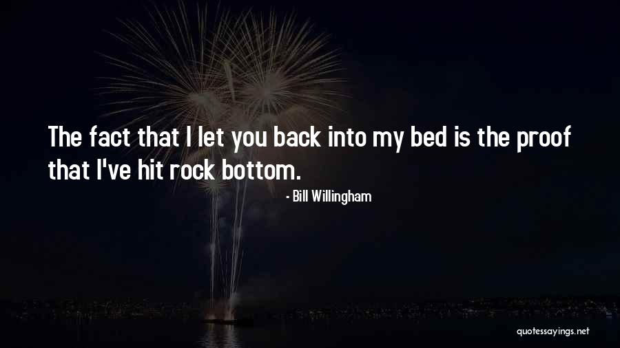 Willingham Quotes By Bill Willingham Willingham Quotes By Bill Willingham