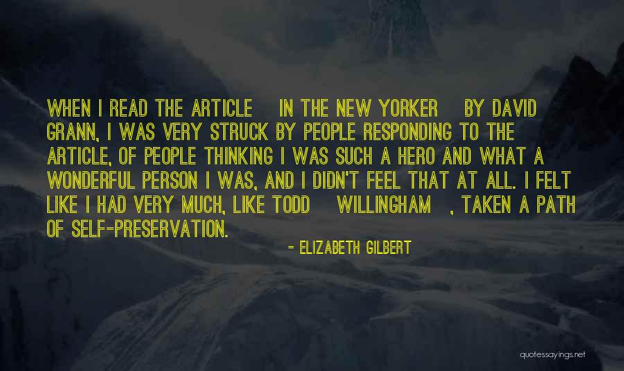 Willingham Quotes By Elizabeth Gilbert Willingham Quotes By Elizabeth Gilbert