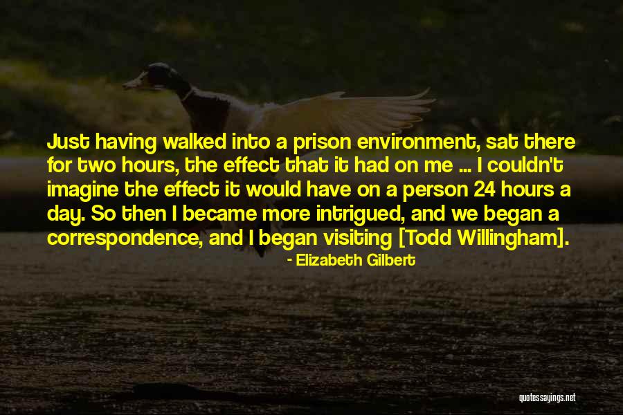 Willingham Quotes By Elizabeth Gilbert Willingham Quotes By Elizabeth Gilbert