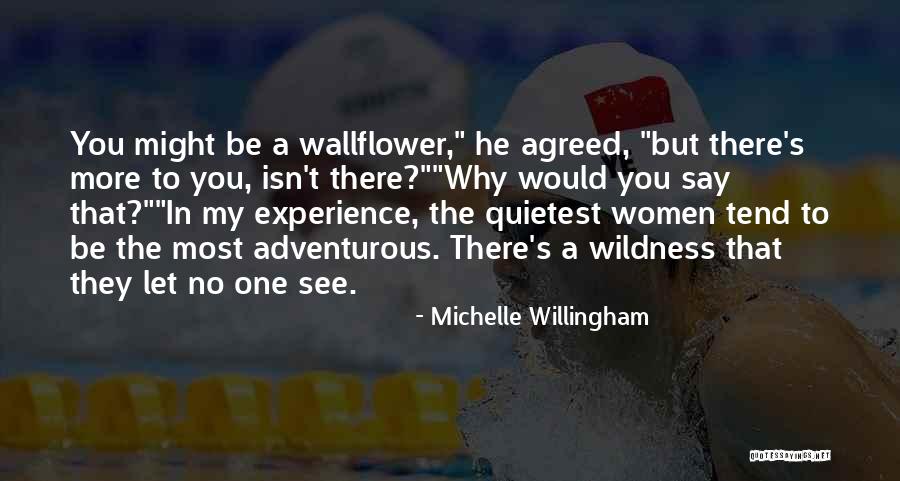 Willingham Quotes By Michelle Willingham Willingham Quotes By Michelle Willingham