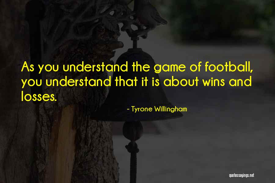 Willingham Quotes By Tyrone Willingham Willingham Quotes By Tyrone Willingham