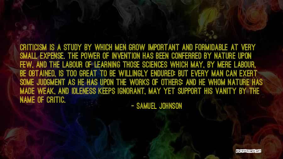 Willingly Ignorant Quotes By Samuel Johnson Willingly Ignorant Quotes By Samuel Johnson