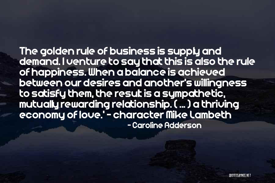 Willingness Love Quotes By Caroline Adderson