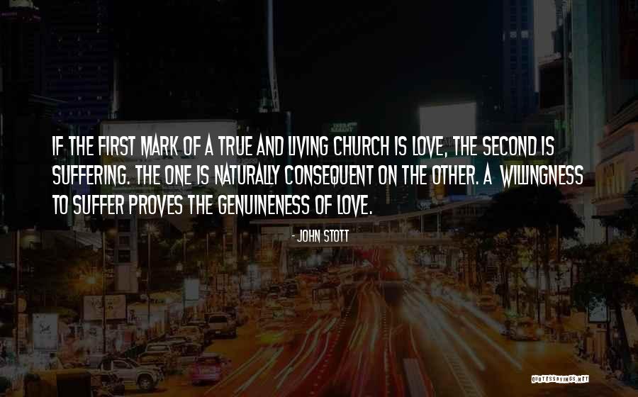 Willingness Love Quotes By John Stott