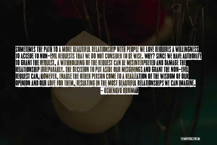 Willingness Love Quotes By Oghenovo Obrimah