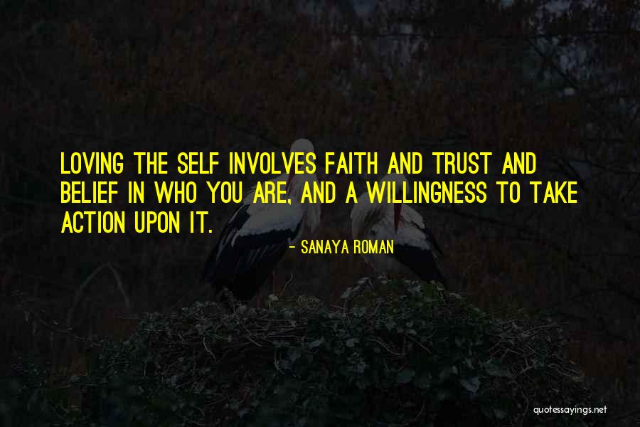 Willingness Love Quotes By Sanaya Roman