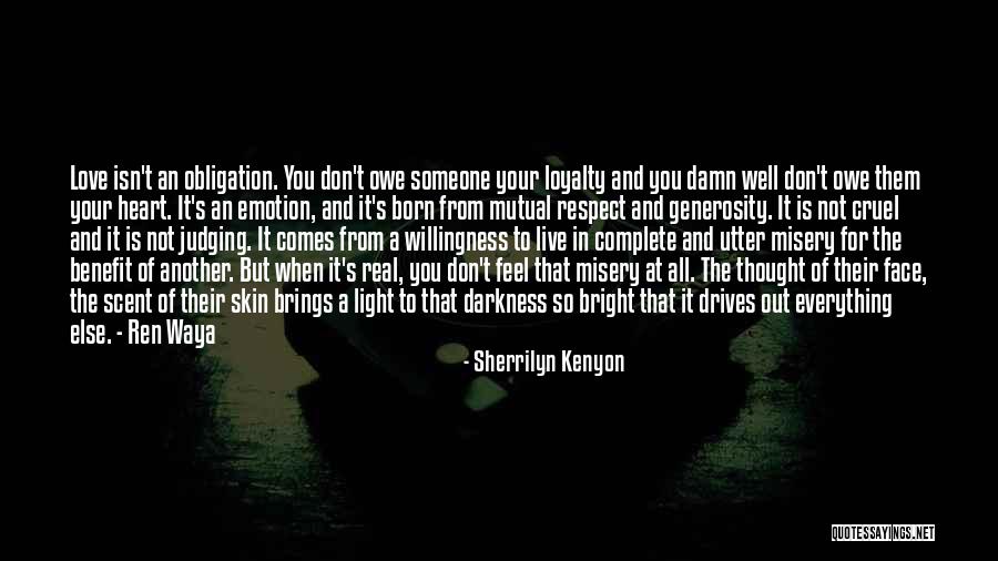 Willingness Love Quotes By Sherrilyn Kenyon