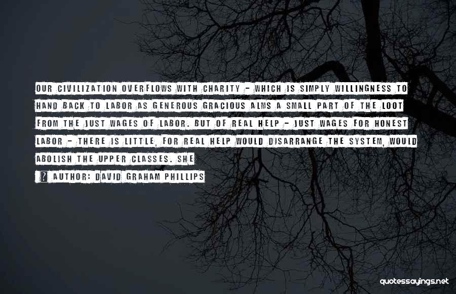 Willingness To Help Quotes By David Graham Phillips