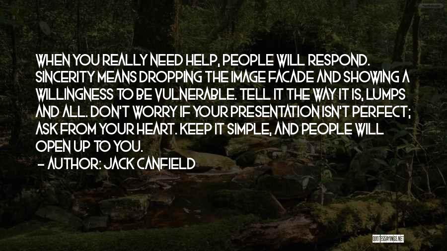 Willingness To Help Quotes By Jack Canfield