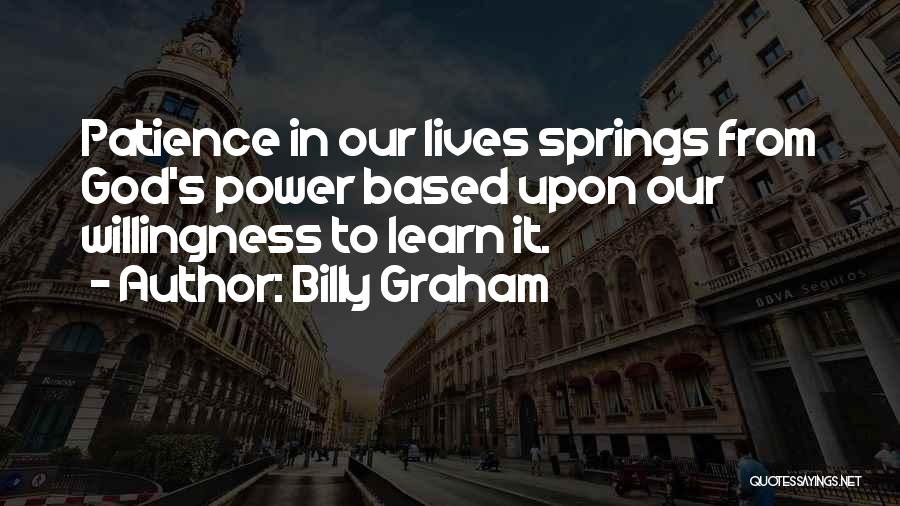 Willingness To Learn Quotes By Billy Graham