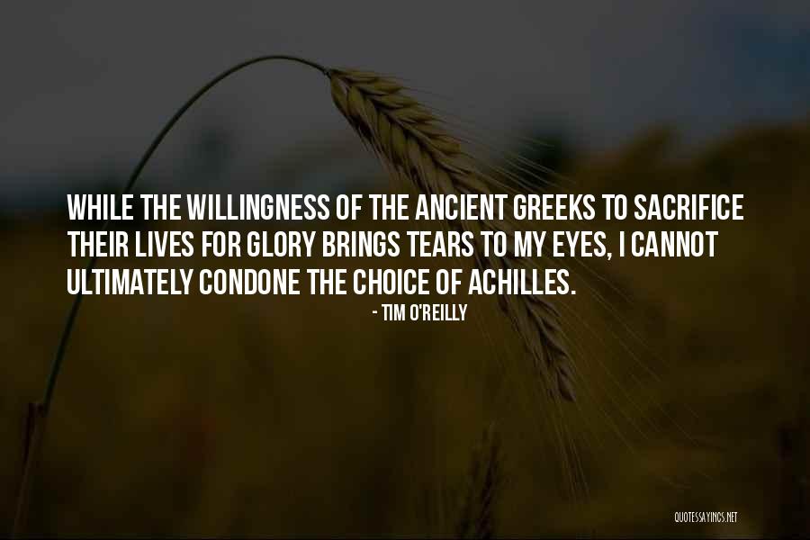 Willingness To Sacrifice Quotes By Tim O'Reilly Willingness To Sacrifice Quotes By Tim O'Reilly