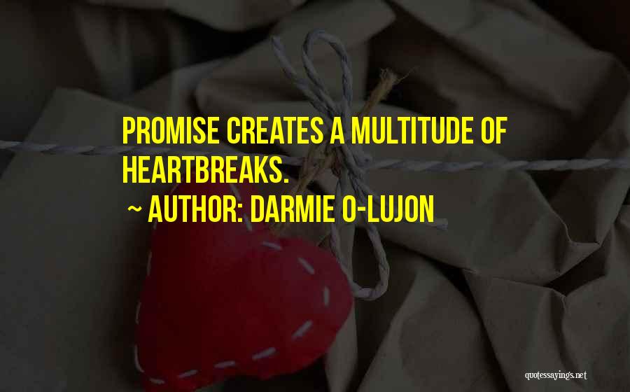 Willings Peak Quotes By Darmie O-Lujon