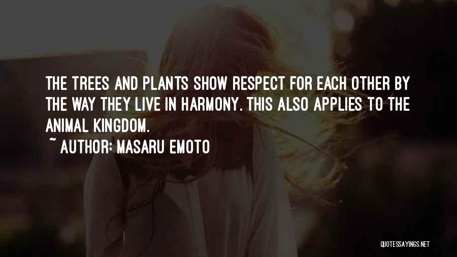 Willings Peak Quotes By Masaru Emoto Willings Peak Quotes By Masaru Emoto