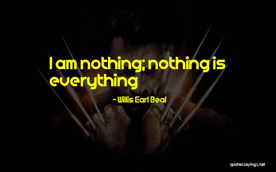 Willis Earl Beal Quotes 824588 Willis Earl Beal Quotes 824588