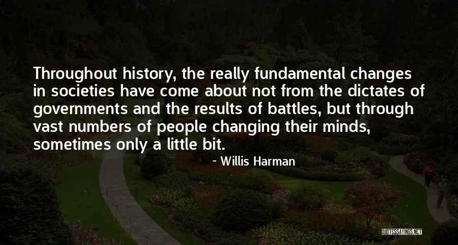 Willis Harman Quotes 825169