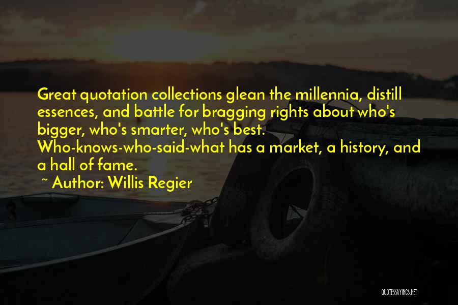 Willis Regier Quotes 1268181