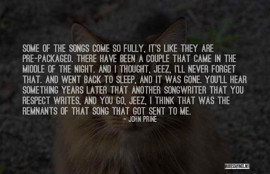 Willis Science Quotes By John Prine