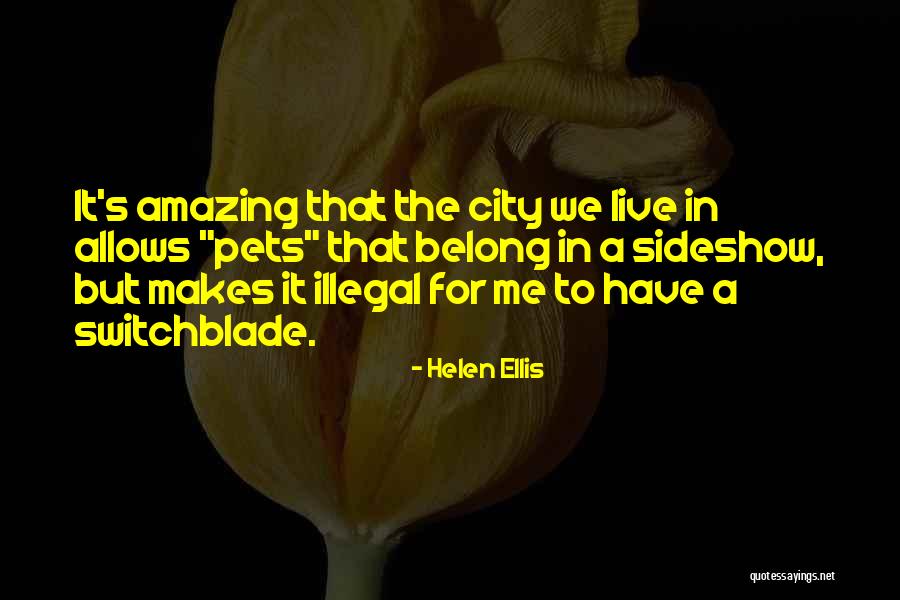 Willisskiandboard Quotes By Helen Ellis Willisskiandboard Quotes By Helen Ellis